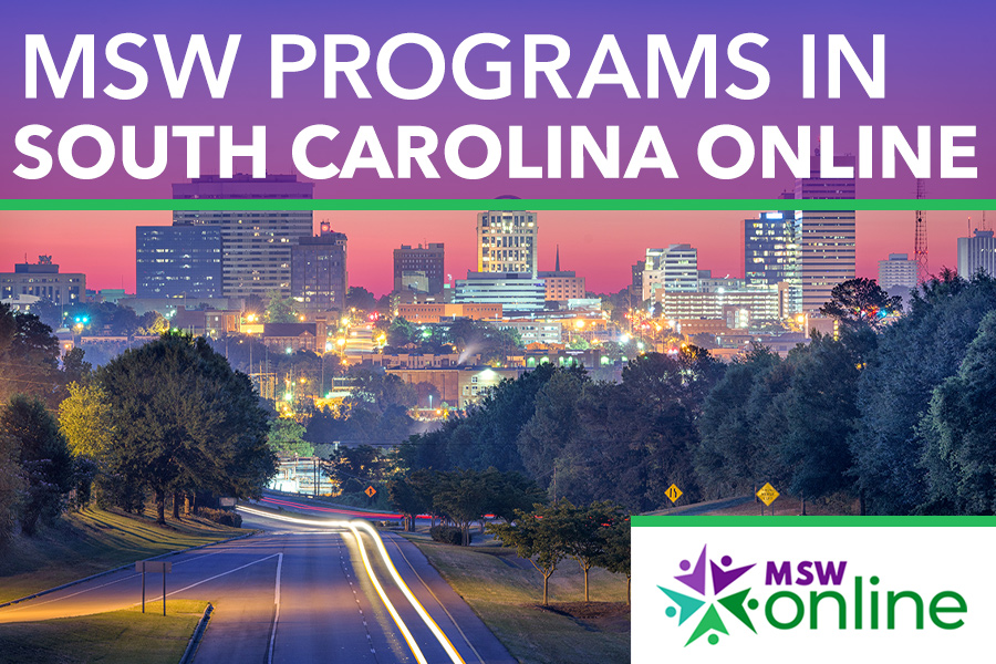 South Carolina Online MSW Programs