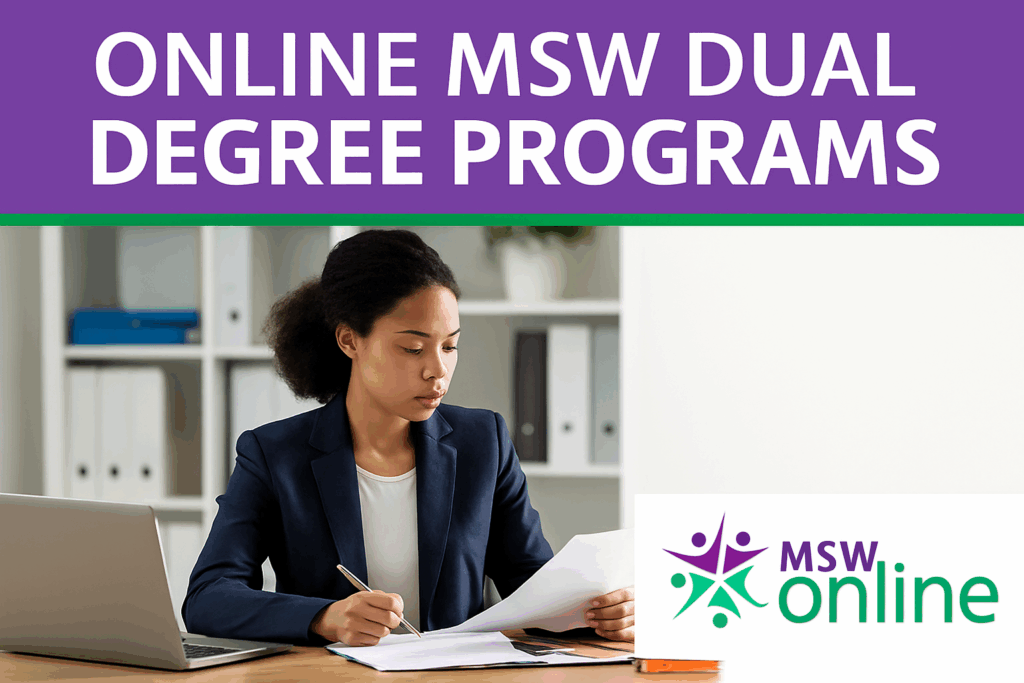 Dual Degree MSW Programs Online