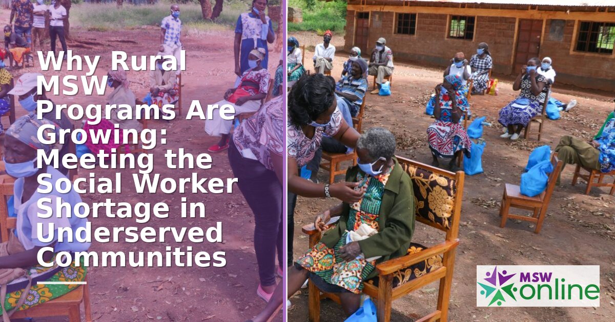 Rural MSW Programs: Addressing the Social Worker Shortage