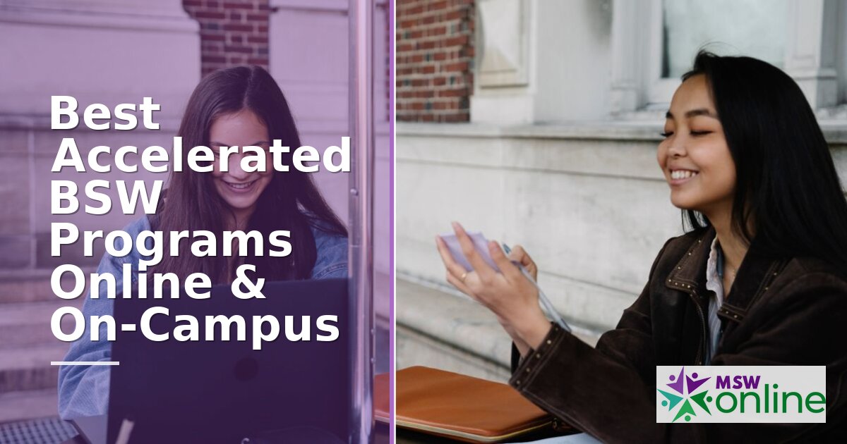 Best Accelerated BSW Programs Online & On-Campus 2026