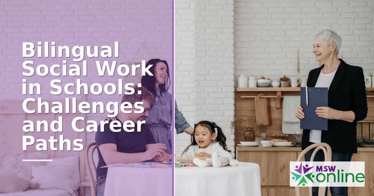 Bilingual School Social Worker: Career Path & Challenges