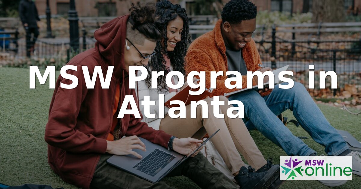 Best MSW Programs in Atlanta, GA (2026 Rankings)