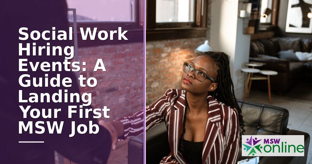 MSW Job Fair Prep: Social Work Hiring Event Guide