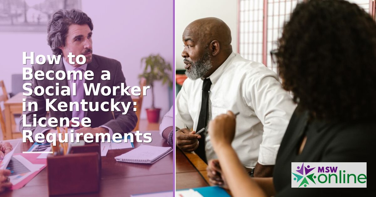 How to Become a Social Worker in Kentucky (2026)