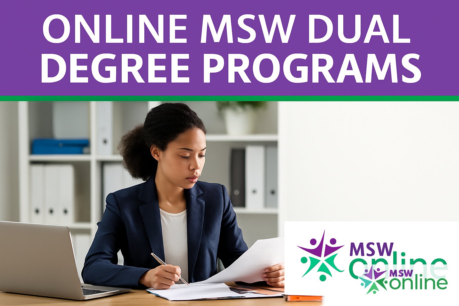 Online MSW Dual Degree Programs: Pairings, Costs & Guide
