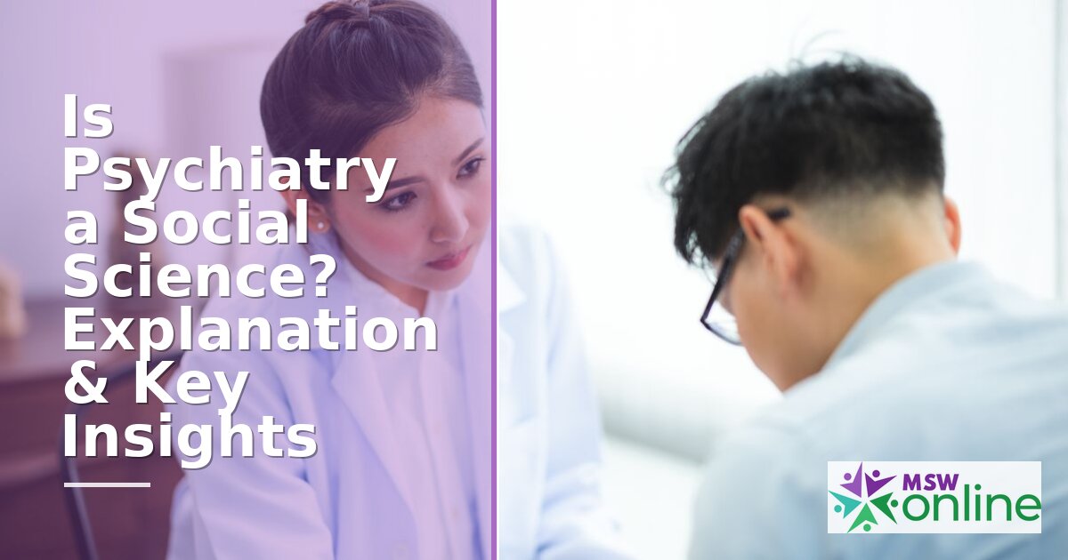 Is Psychiatry a Social Science? Classification Explained