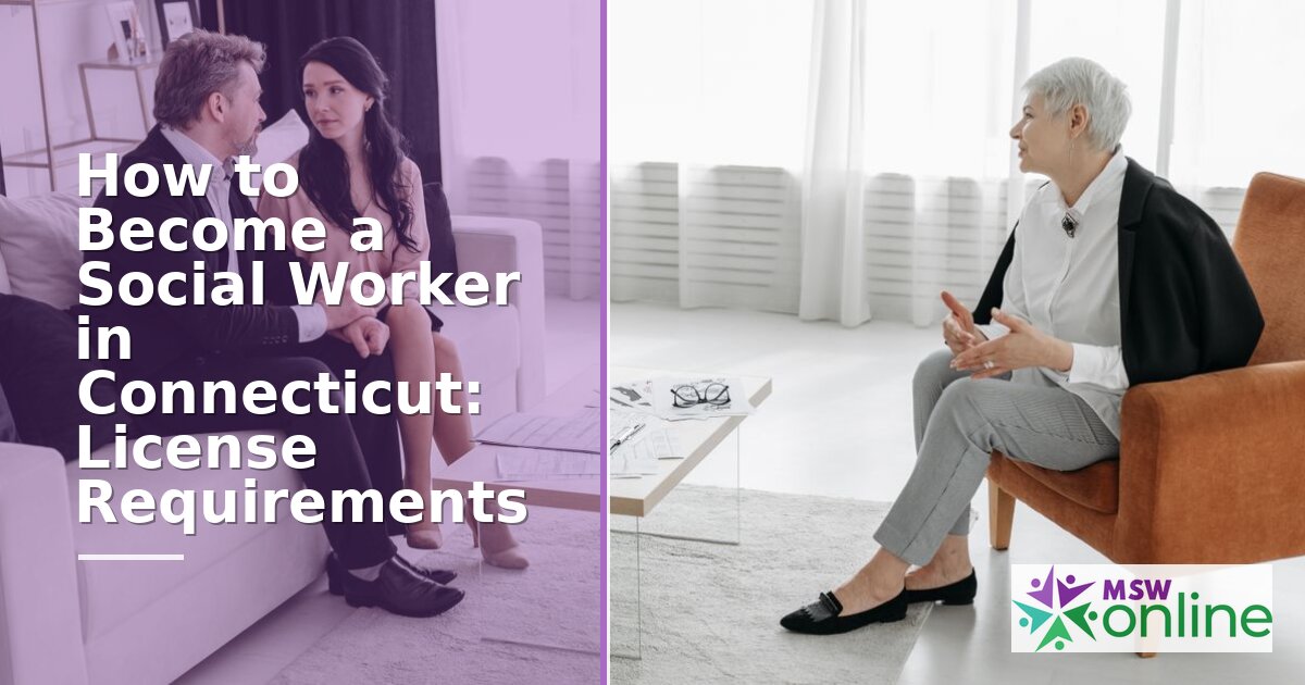 How to Become a Social Worker in Connecticut (2026)