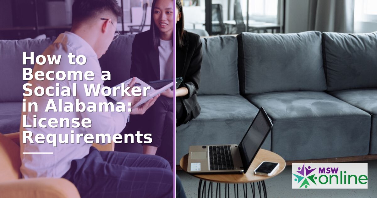 How to Become a Social Worker in Alabama | 2026 Guide