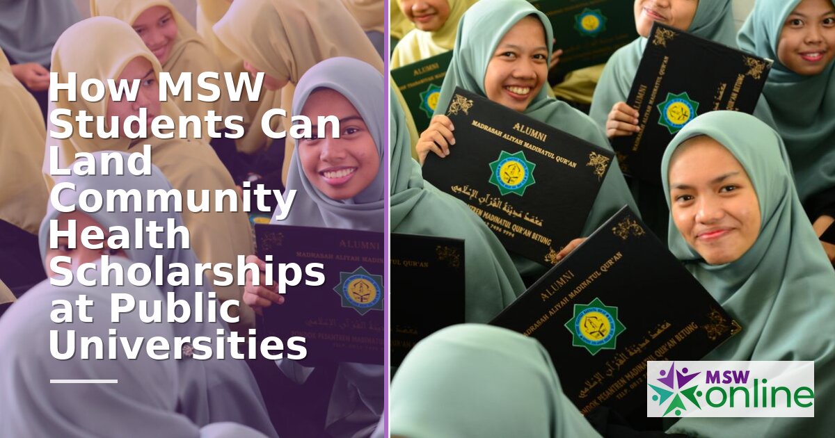 MSW Community Health Scholarships: How to Win Funding