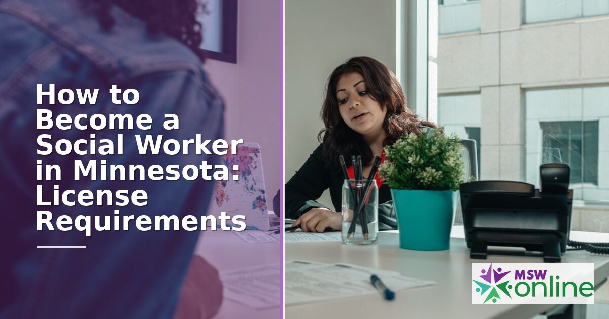 Minnesota Social Work License Requirements (2026 Guide)