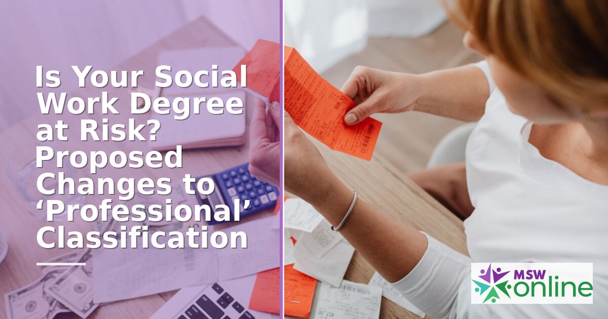 Social Work Degree Reclassification 2026: Loan Cap Update