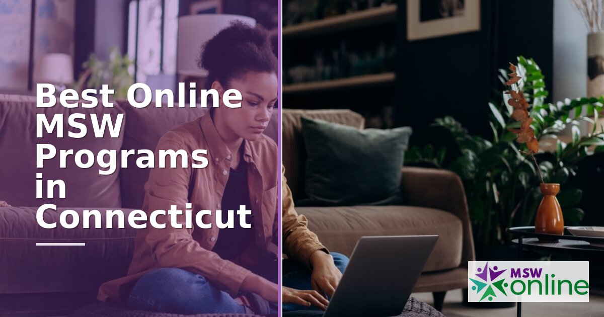 Best Online MSW Programs in Connecticut (2026 Guide)
