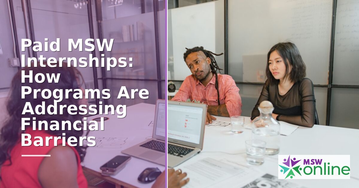 Paid MSW Internships: Finding Funded Field Placements