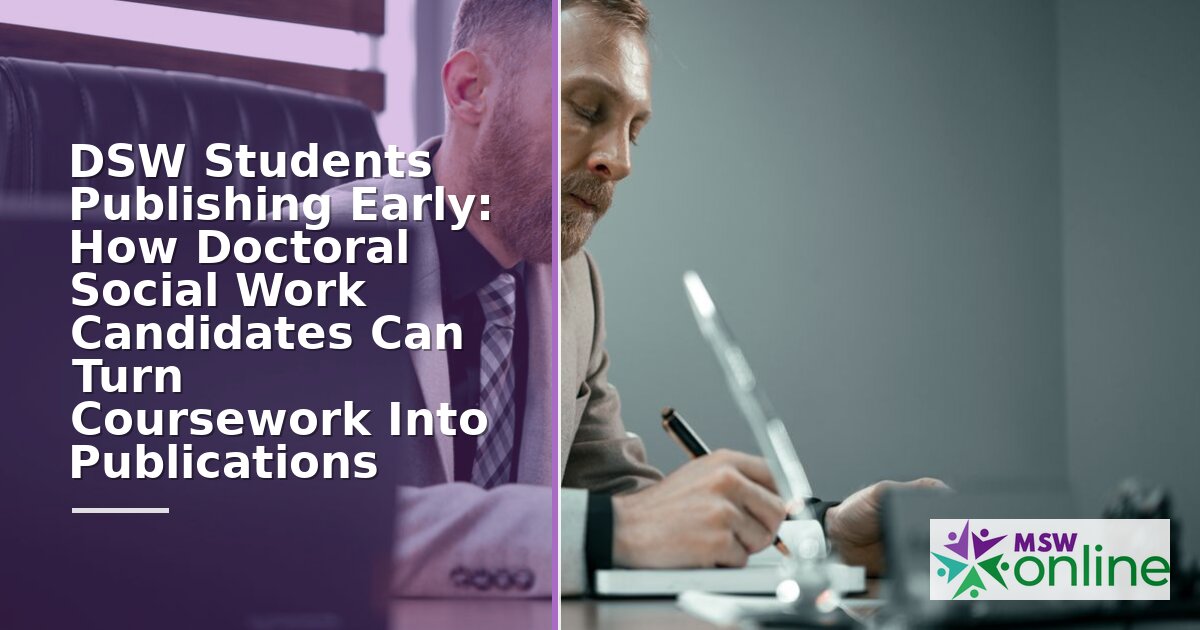 How to Publish as a DSW Student: Coursework to Journal