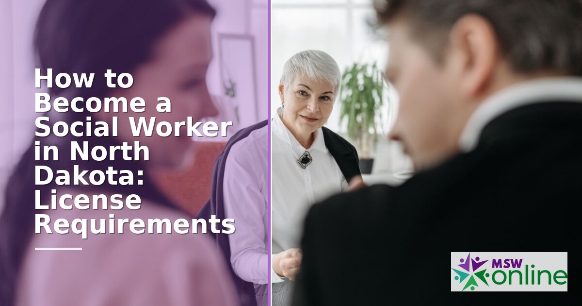 How to Become a Social Worker in North Dakota (2026)