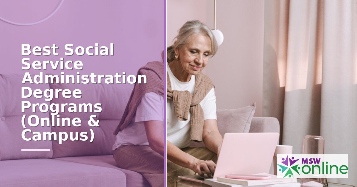 Best Online Social Service Administration Schools (2027)
