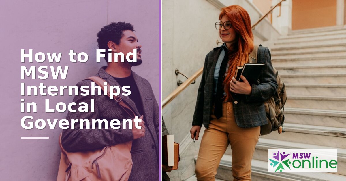 How to Find MSW Internships in Local Government: 2026 Guide