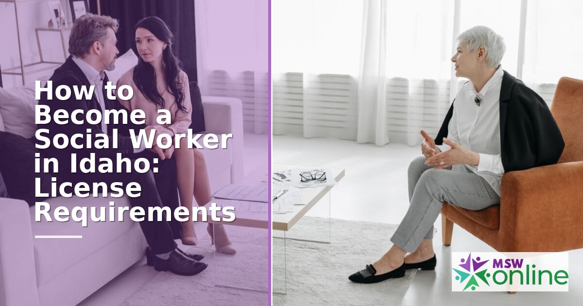 How to Become a Social Worker in Idaho | License Guide 2026