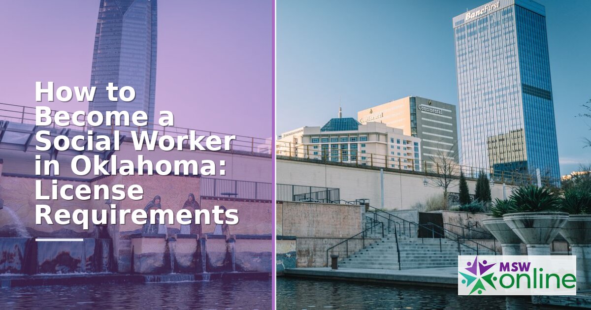 How to Become a Social Worker in Oklahoma (2026 Guide)