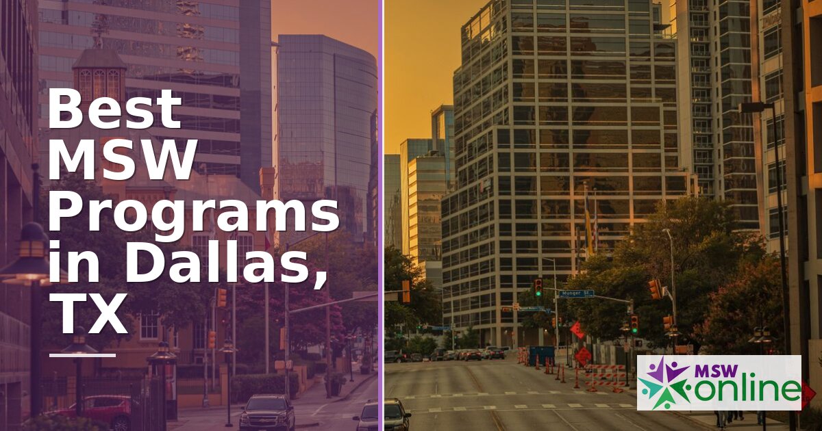 MSW Programs in Dallas, TX: Your 2026 Guide