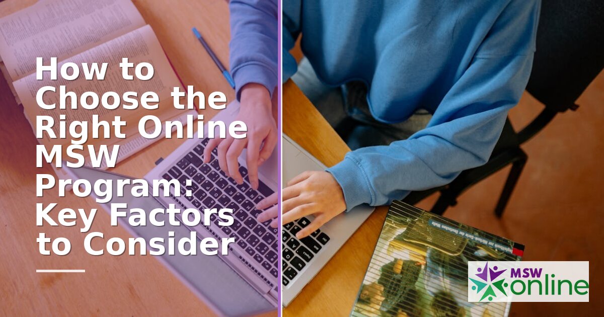 How to Choose an Online MSW Program: Decision Framework