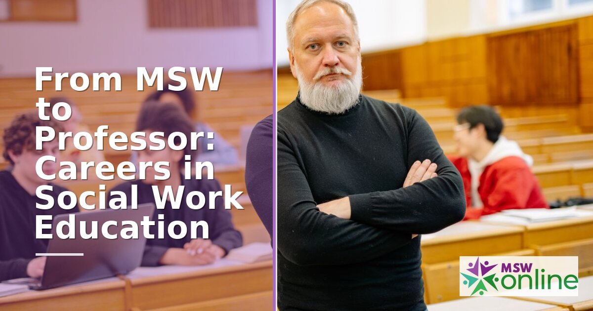 How to Become a Social Work Professor | DSW vs PhD