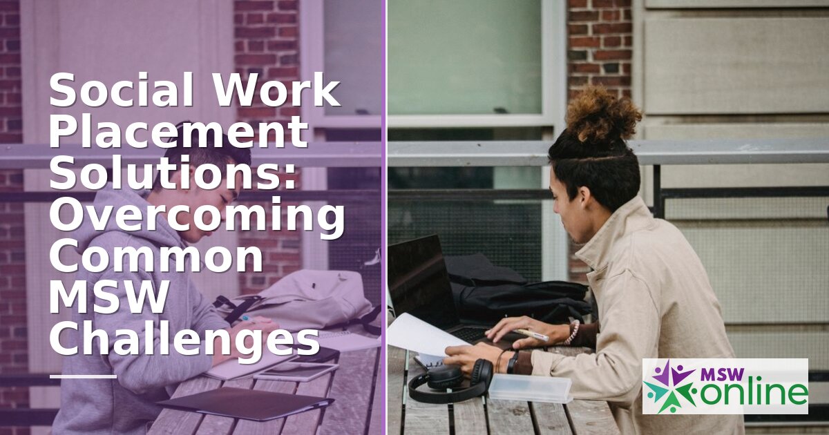 MSW Field Placement Problems: Solutions That Work