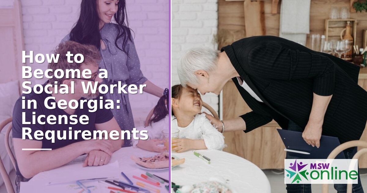 How to Become a Social Worker in Georgia (2026 Guide)