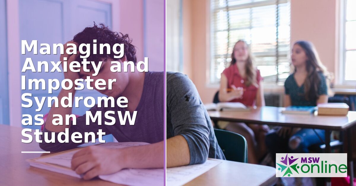 Managing Anxiety & Imposter Syndrome as an MSW Student
